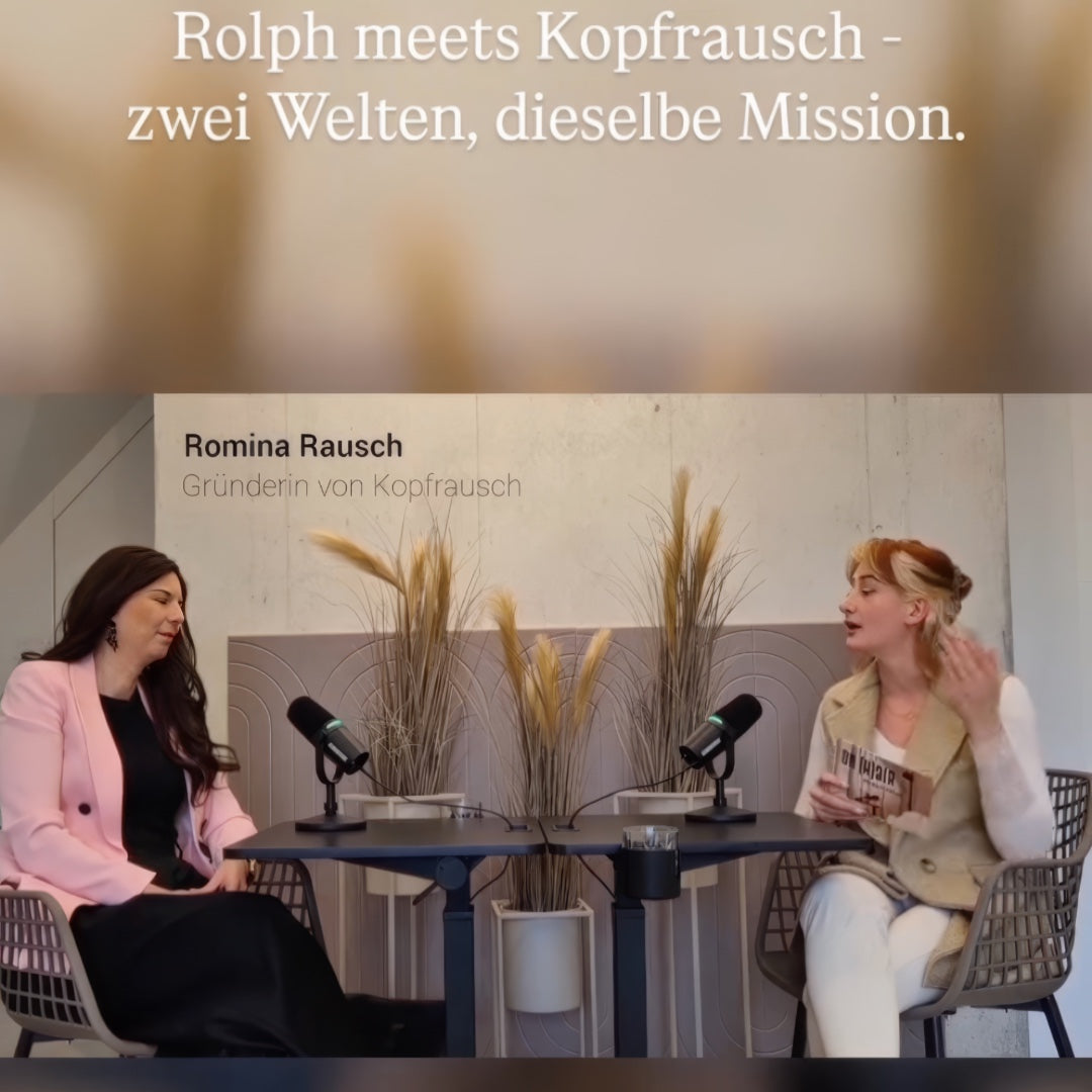 Rolph meets Kopfrausch: Zwei Welten, dieselbe Mission